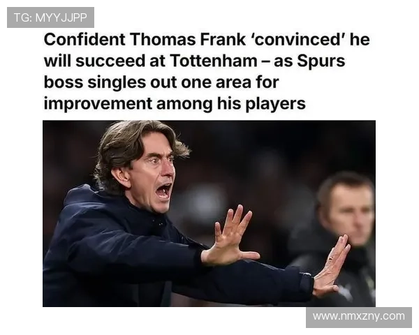 弗兰克回应降级质疑前四是话题 弗兰克回应降级质疑前四是话题